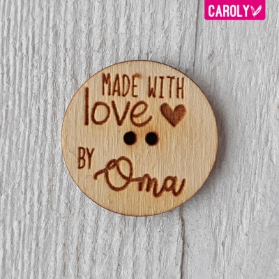 Houten knoop "made with love by oma"