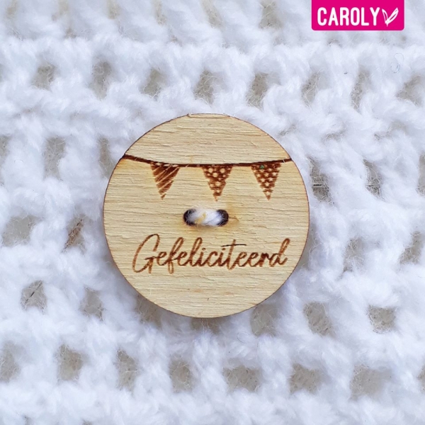 Houten knoop "gefeliciteerd"