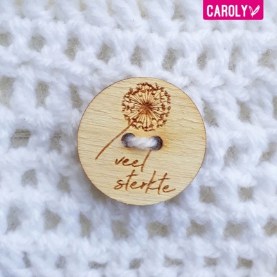 Houten knoop "veel sterkte"